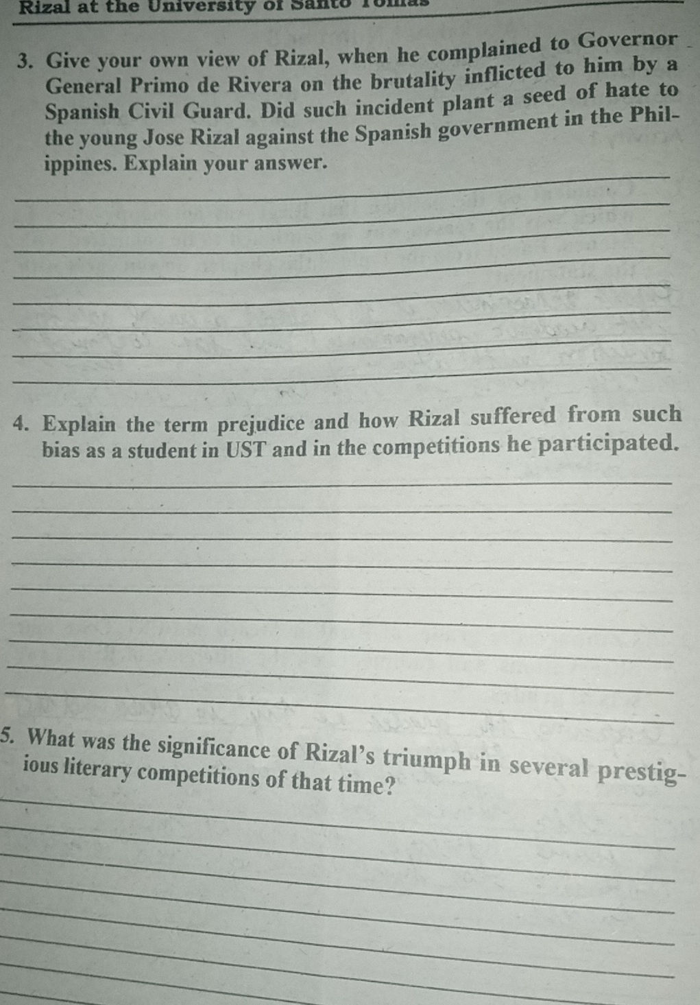 3. Give your own view of Rizal, when he | StudyX