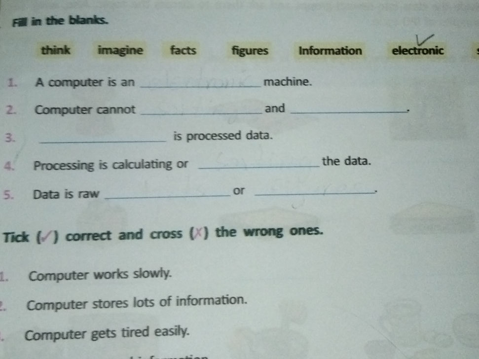 Fill in the blanks. 1. A computer is an | StudyX