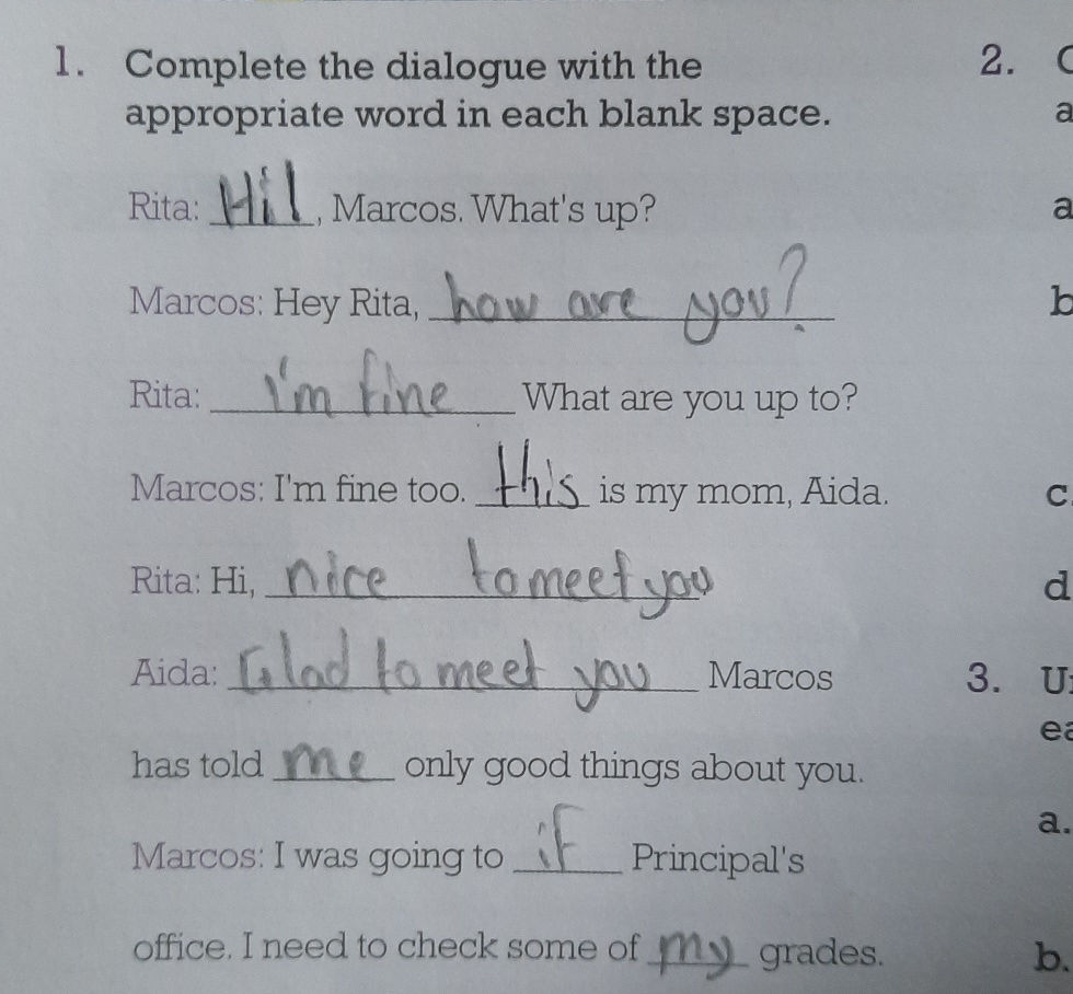 1. Complete the dialogue with the | StudyX