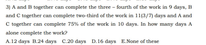 3) A and B together can complete the three - | StudyX