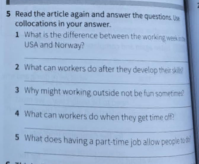 5 Read the article again and answer the | StudyX