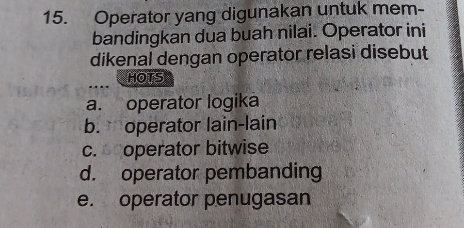 15. Operator yang digunakan untuk mem- | StudyX