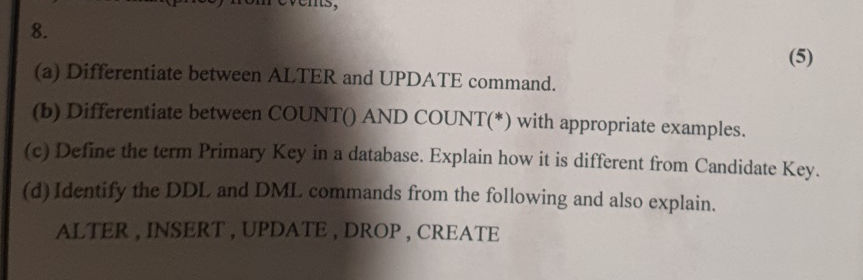 8. (a) Differentiate between ALTER and | StudyX