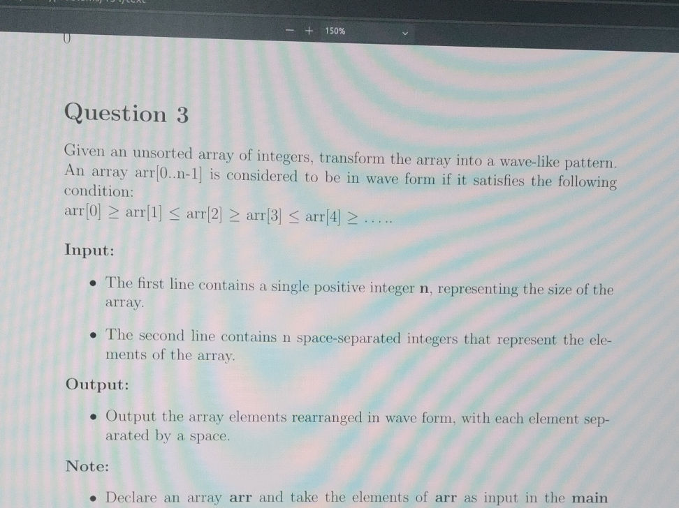 Question 3 Given an unsorted array of | StudyX