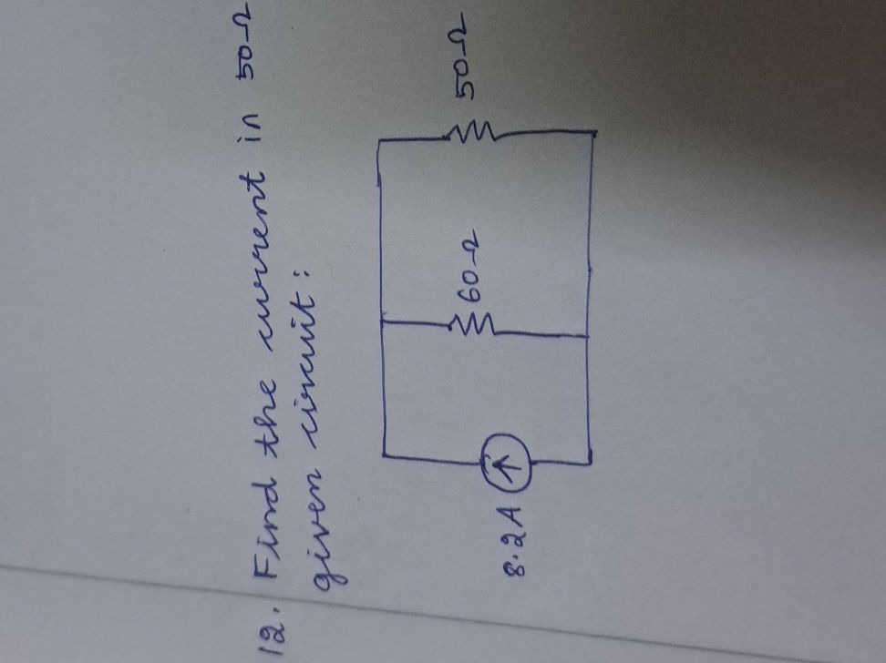 12. Find the current in the given circuit: | StudyX