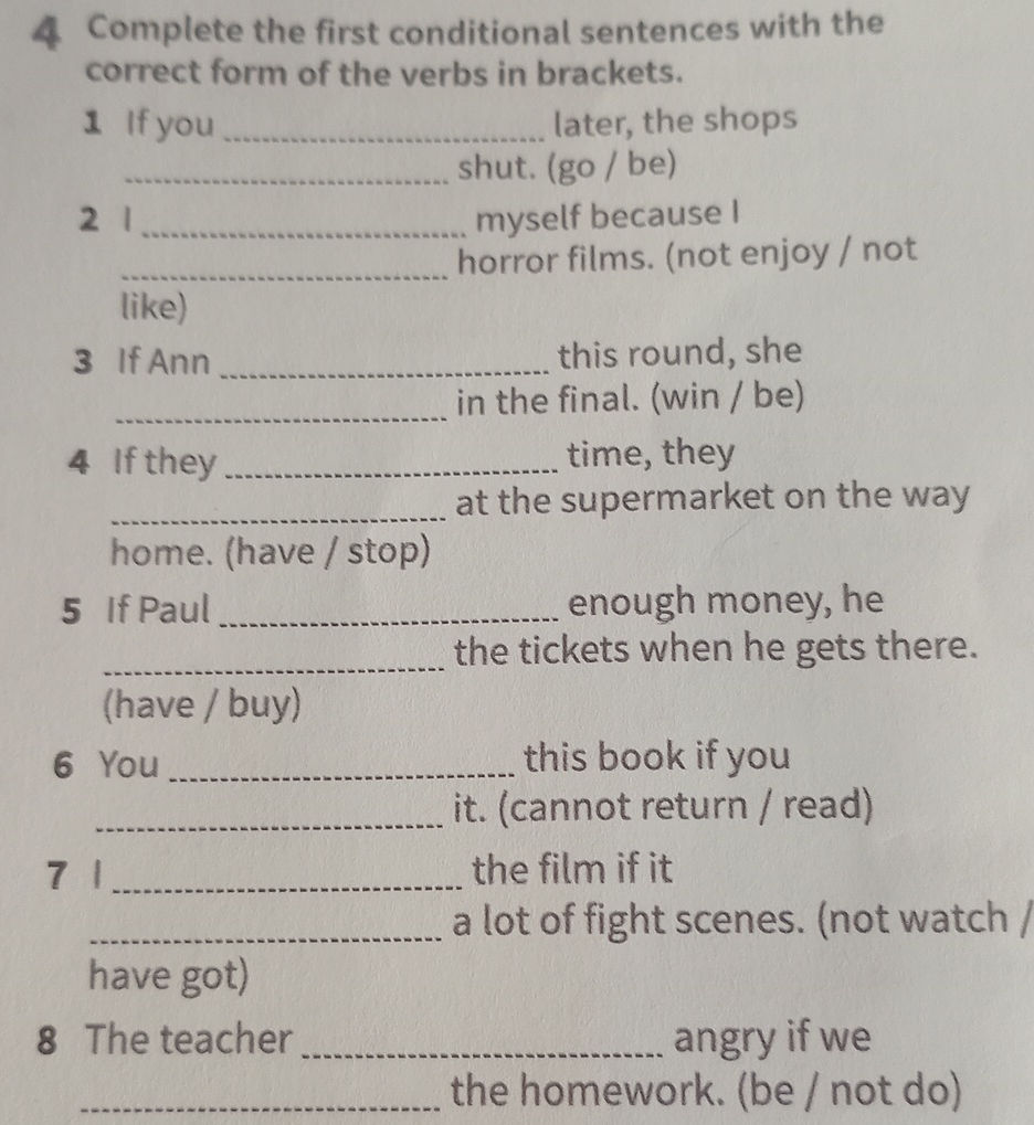 4 Complete the first conditional sentences | StudyX