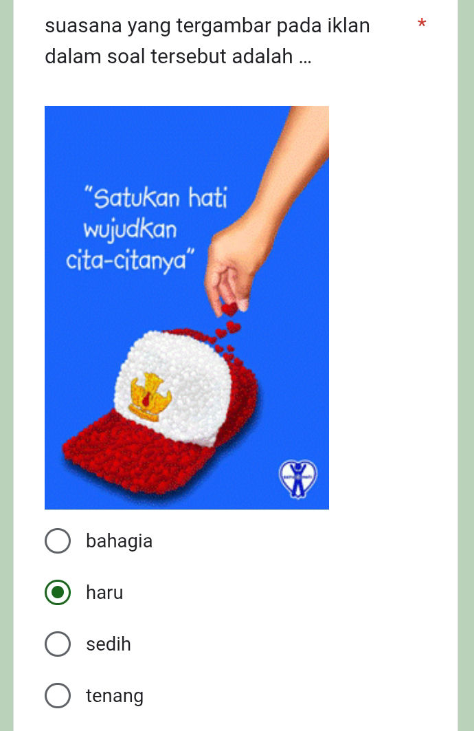 suasana yang tergambar pada iklan dalam soal | StudyX