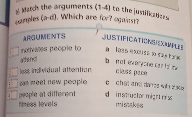 Match the arguments (1-4) to the | StudyX