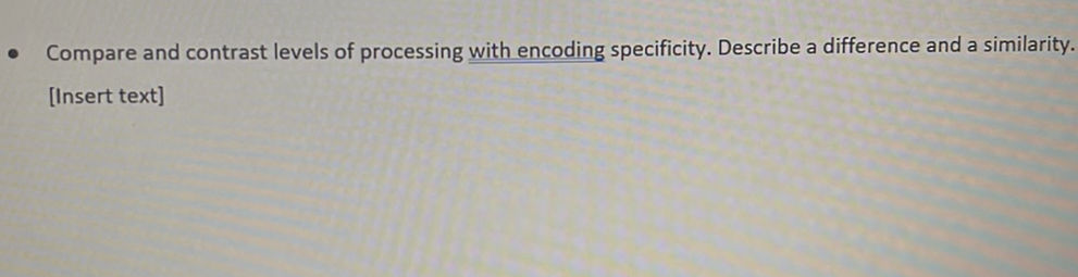 Compare and contrast levels of processing