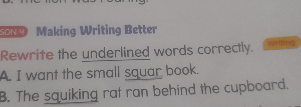 Word Squeaky Rewrite the underlined words correctly. A. | StudyX