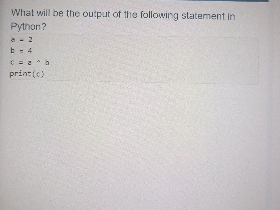 What will be the output of the following | StudyX