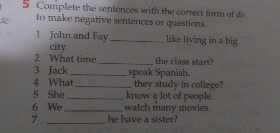 5 Complete the sentences with the correct | StudyX