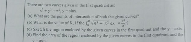 First Quadrant Pi There are two curves given in the first | StudyX