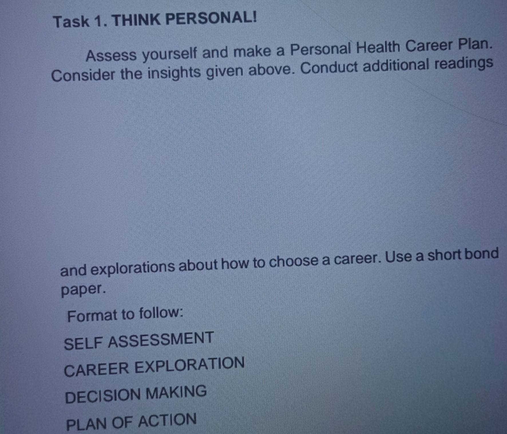 Task 1. THINK PERSONAL! Assess yourself and | StudyX