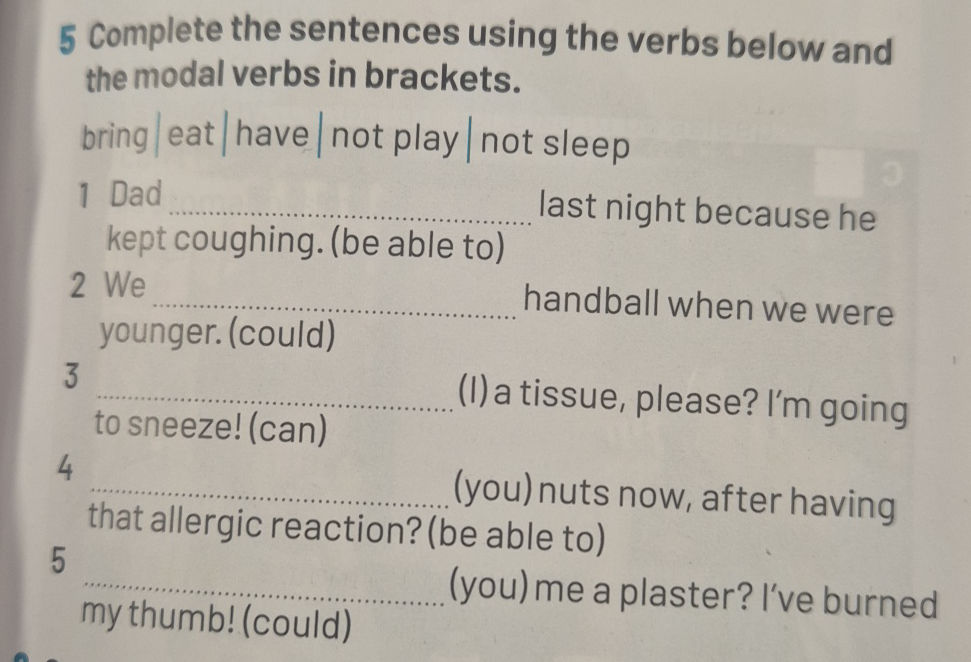 5 Complete the sentences using the verbs | StudyX