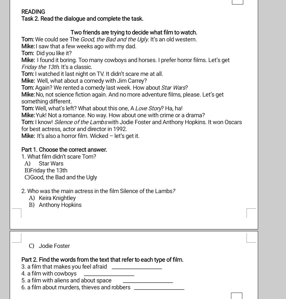 READING Task 2. Read the dialogue and | StudyX