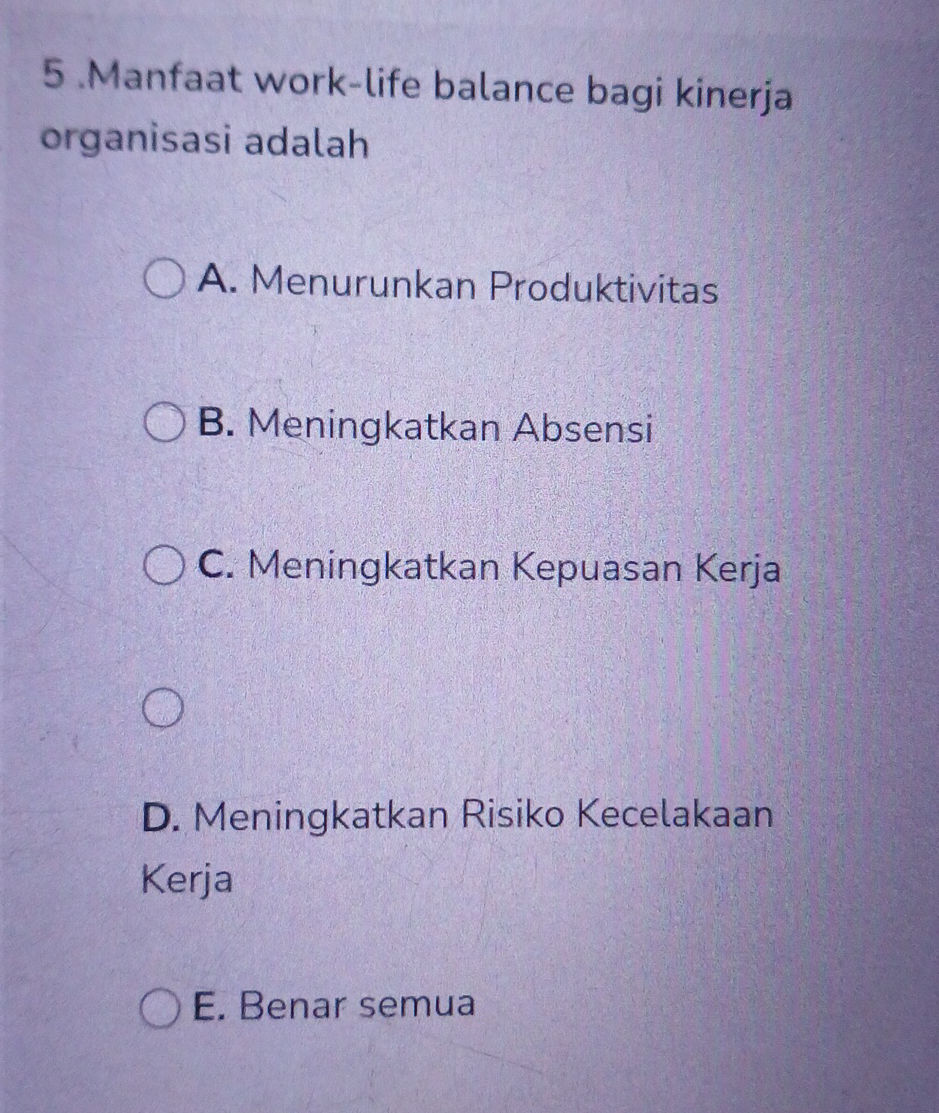 5. Manfaat work-life balance bagi kinerja | StudyX