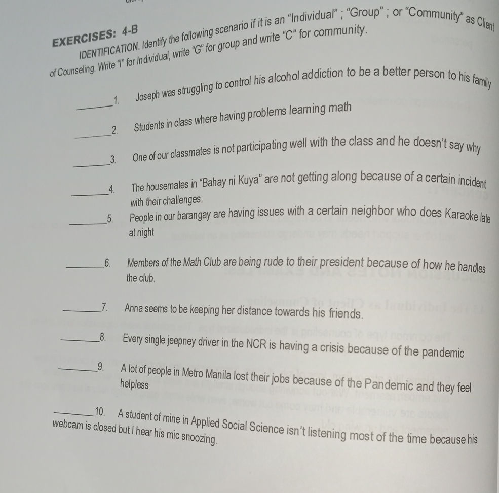 EXERCISES: 4-B IDENTIFICATION. Identify the | StudyX