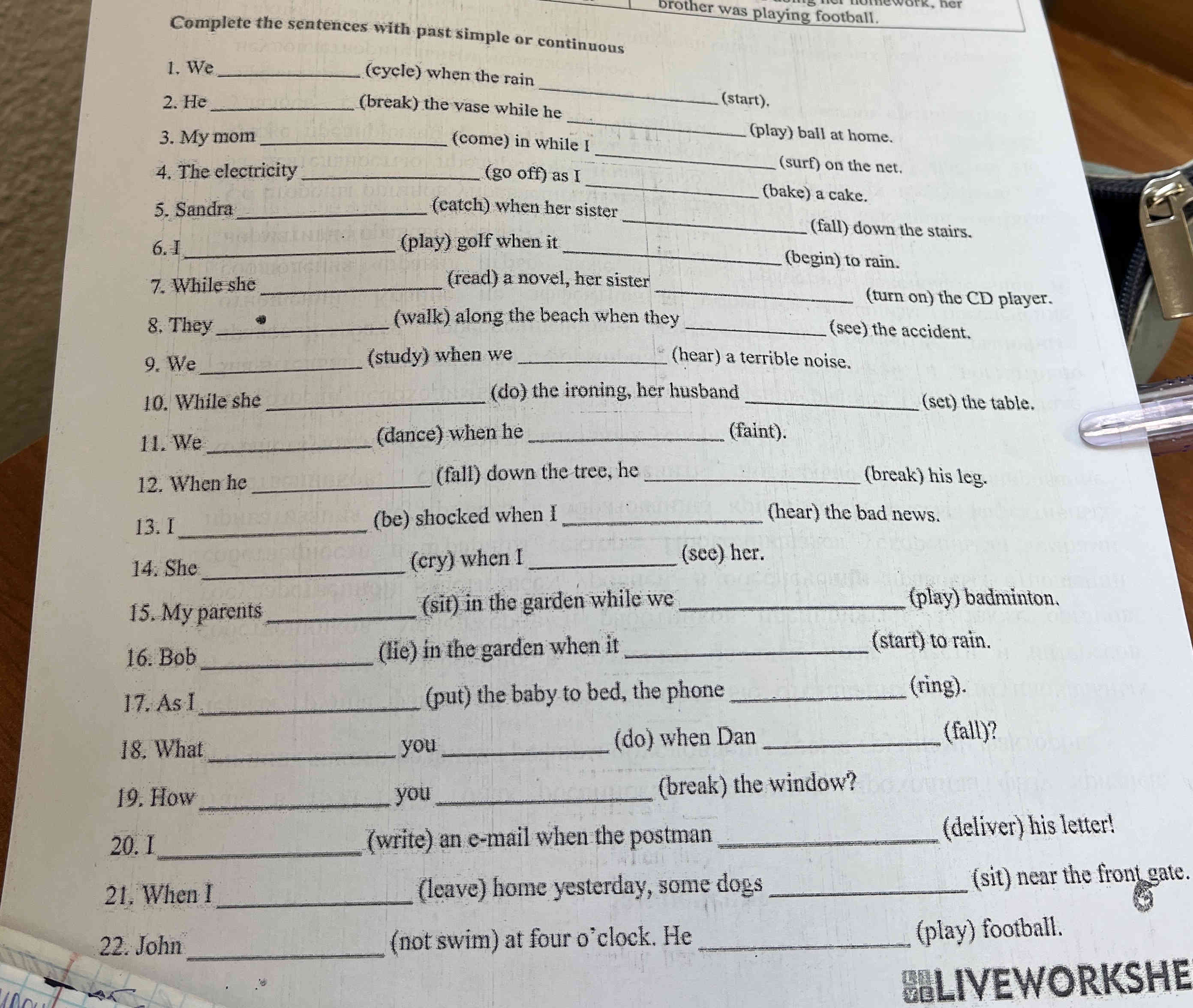Complete the sentences with past simple or | StudyX
