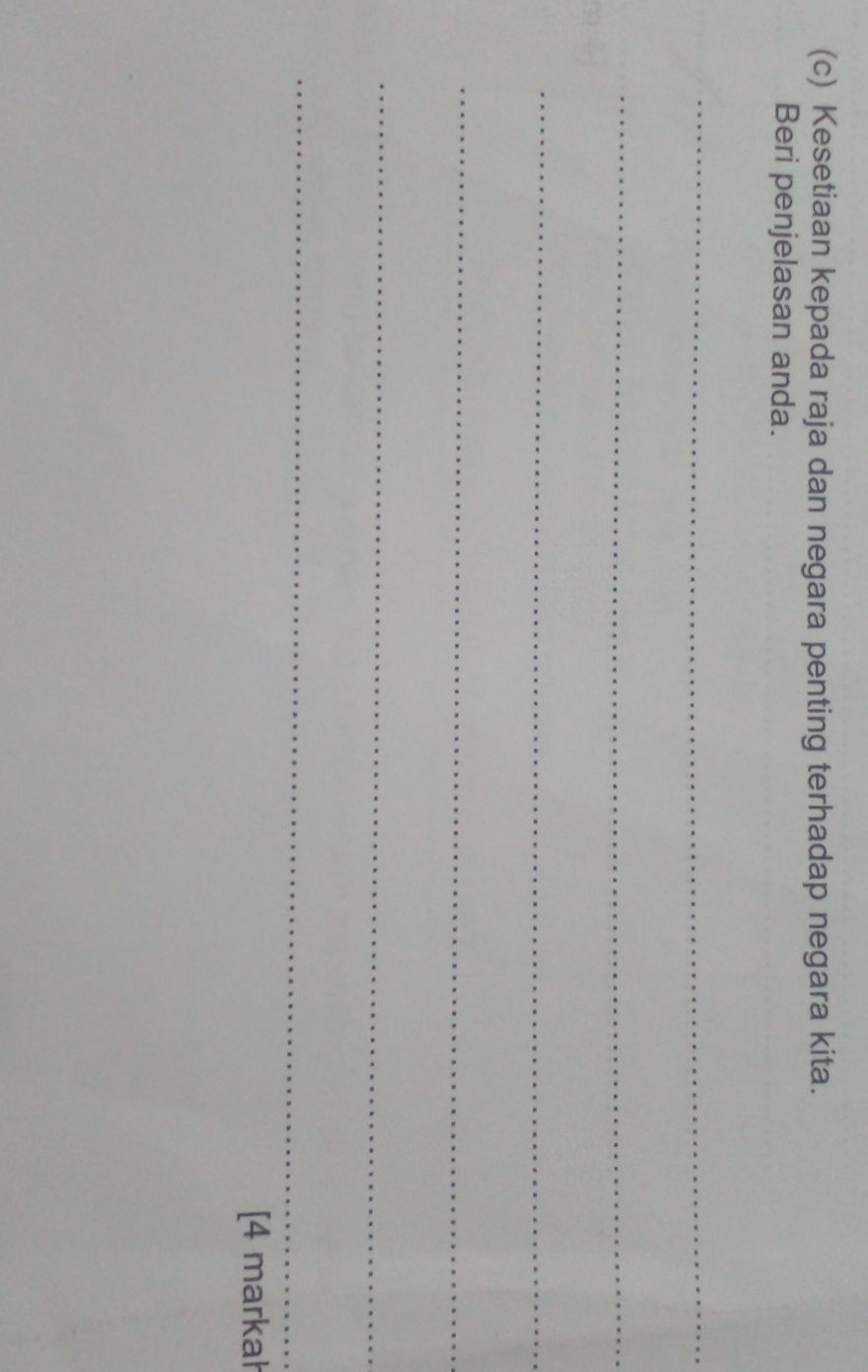 (c) Kesetiaan kepada raja dan negara penting | StudyX