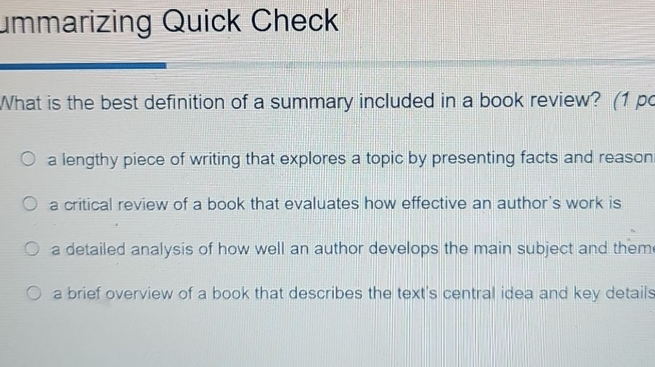 What is the best definition of a summary
