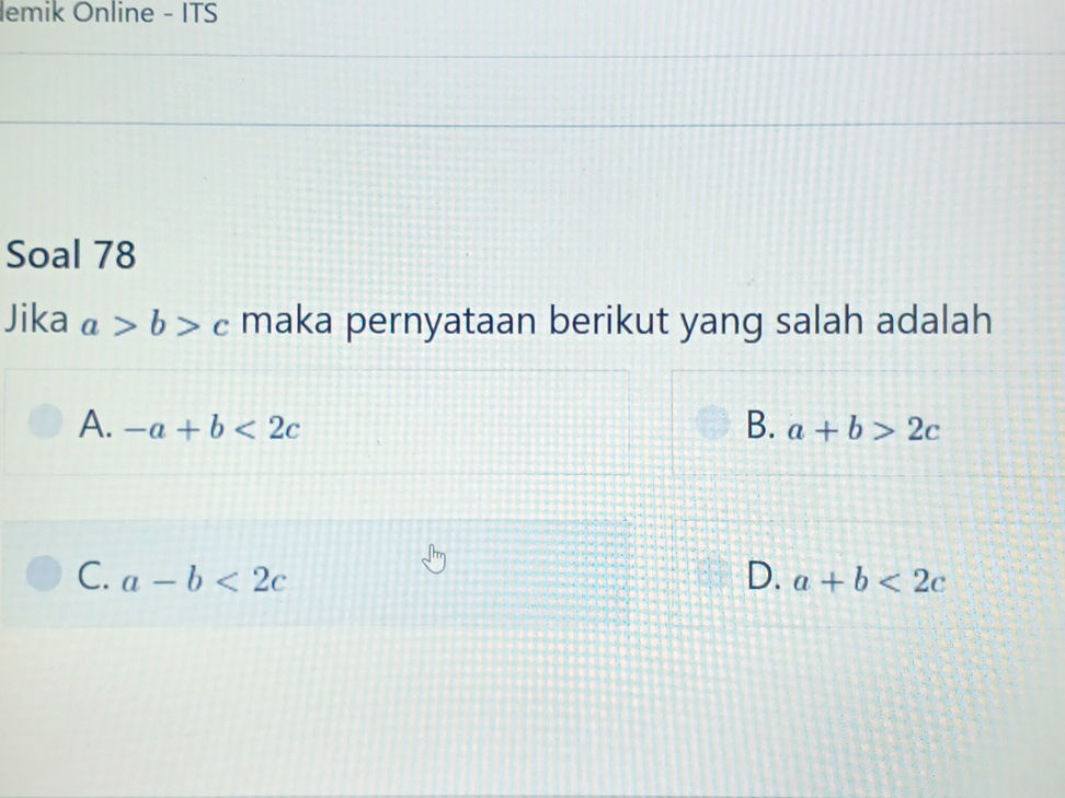 Soal 78 Jika $a > b > c$ maka pernyataan | StudyX image.