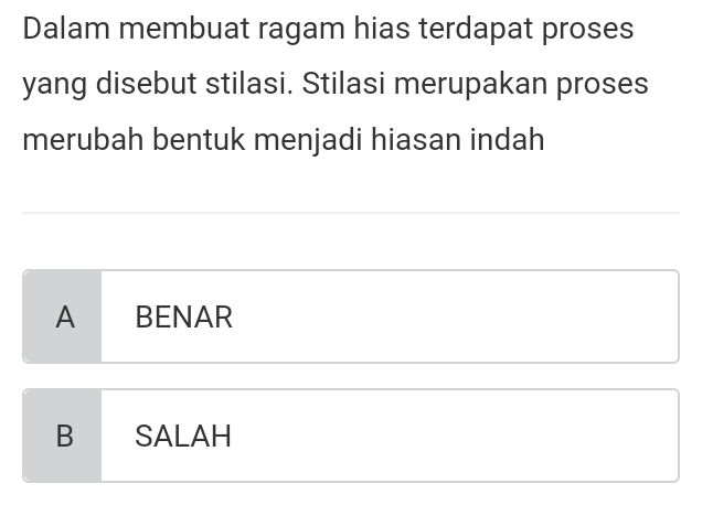 Dalam membuat ragam hias terdapat proses | StudyX