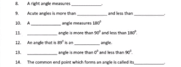 8. A right angle measures ______. 9. Acute | StudyX