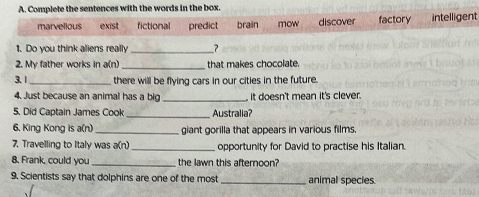 A. Complete the sentences with the words in | StudyX