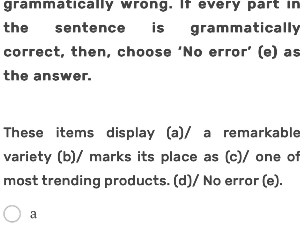 grammatically wrong. If every part in the | StudyX