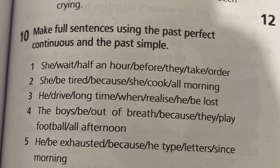 Make full sentences using the past perfect | StudyX