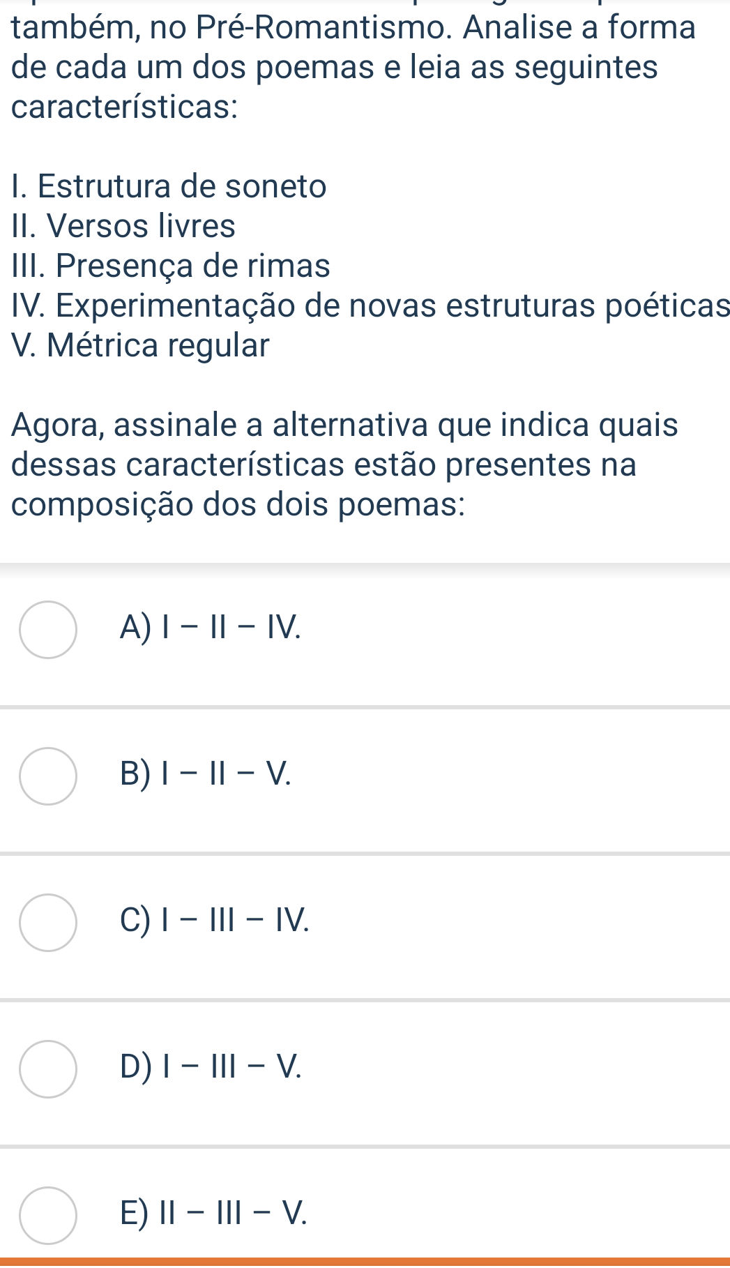 Analise a forma de cada um dos poemas e leia | StudyX