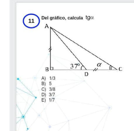 Del gráfico, calcula $tg\[alpha]$ $ {c} A) | StudyX