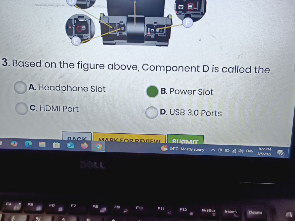 3. Based on the figure above, Component D is | StudyX