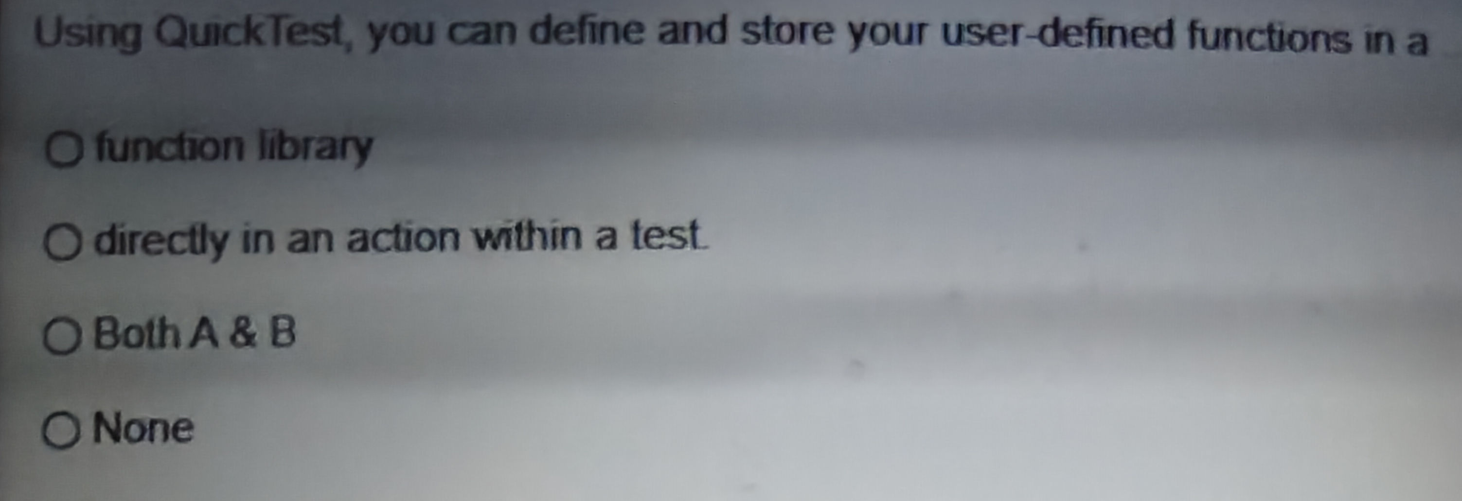 Using QuickTest, you can define and store | StudyX