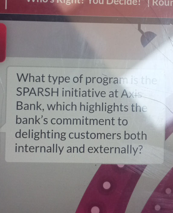 Axis Sparsh What type of program is the SPARSH | StudyX