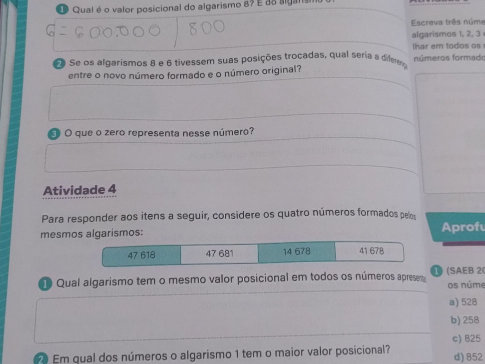1 Qual é o valor posicional do algarismo 8? | StudyX