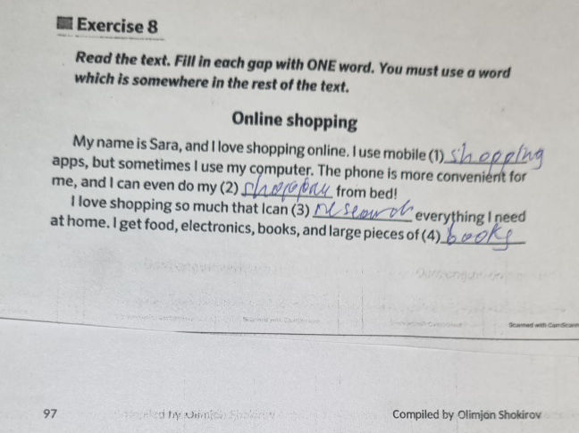 Exercise 8 Read the text. Fill in each gap | StudyX