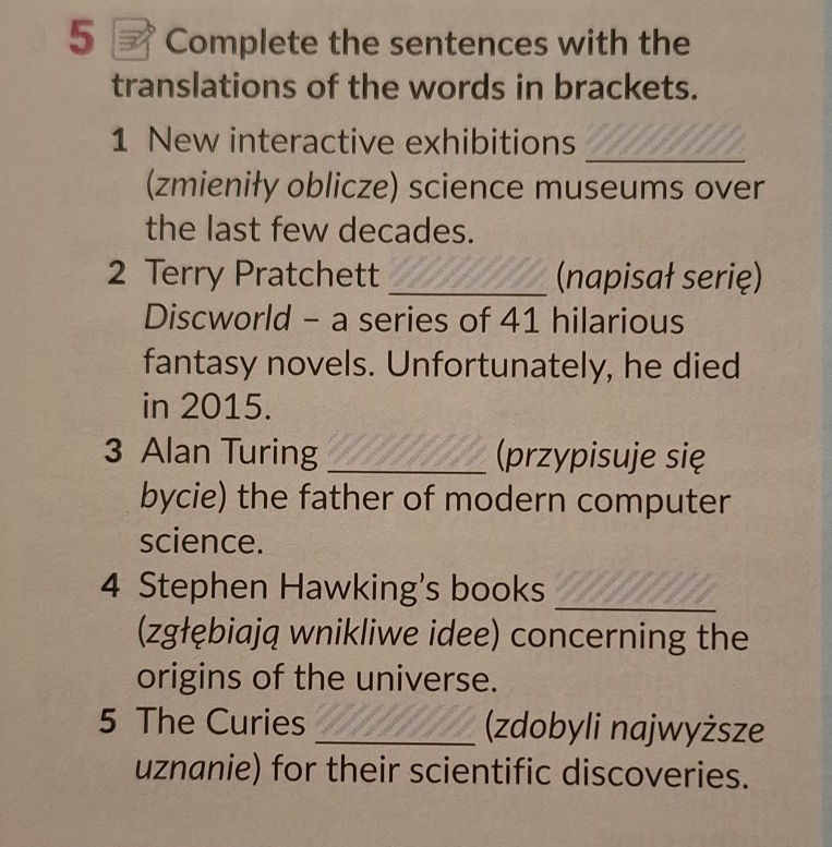 5 Complete the sentences with the | StudyX