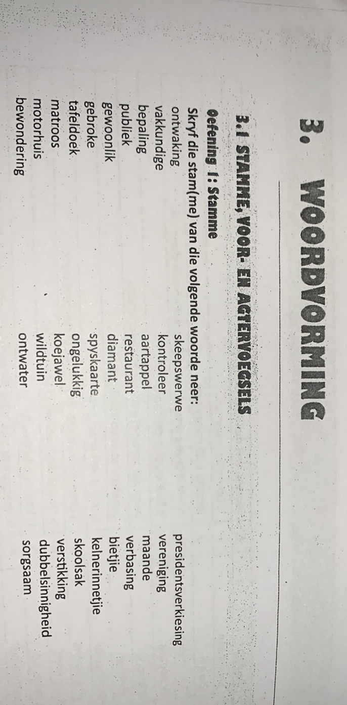 Verbasing WOORDVORMING 3.1 STAMME, VOOR- EN