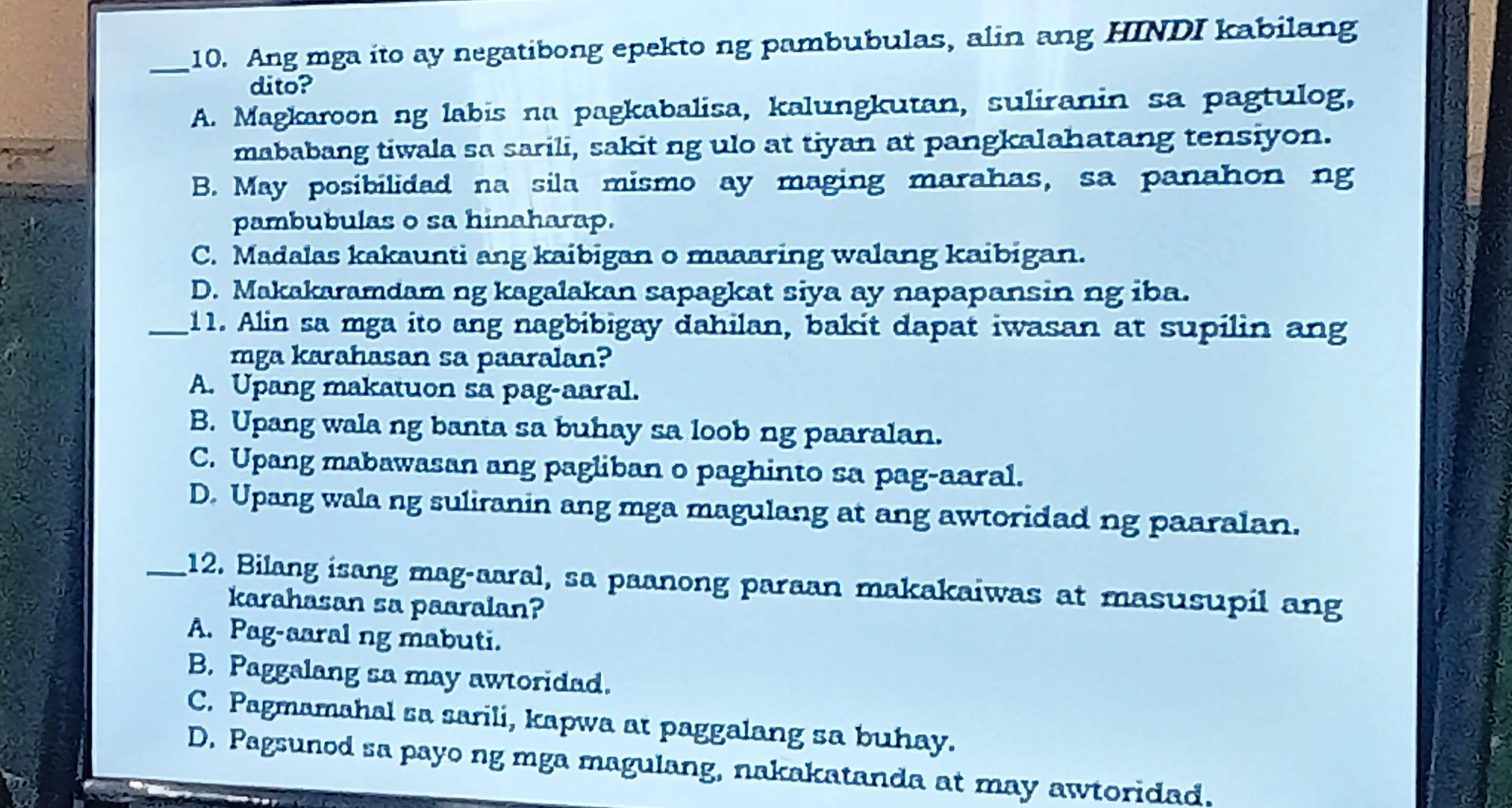10. Ang mga ito ay negatibong epekto ng | StudyX