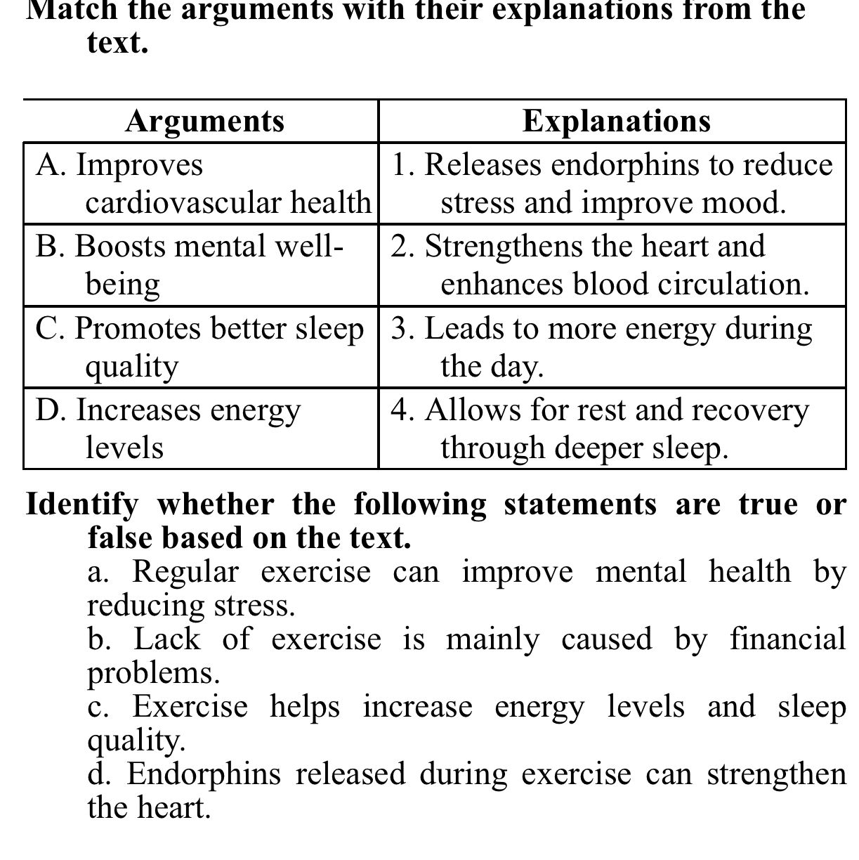 Match the arguments with their explanations | StudyX
