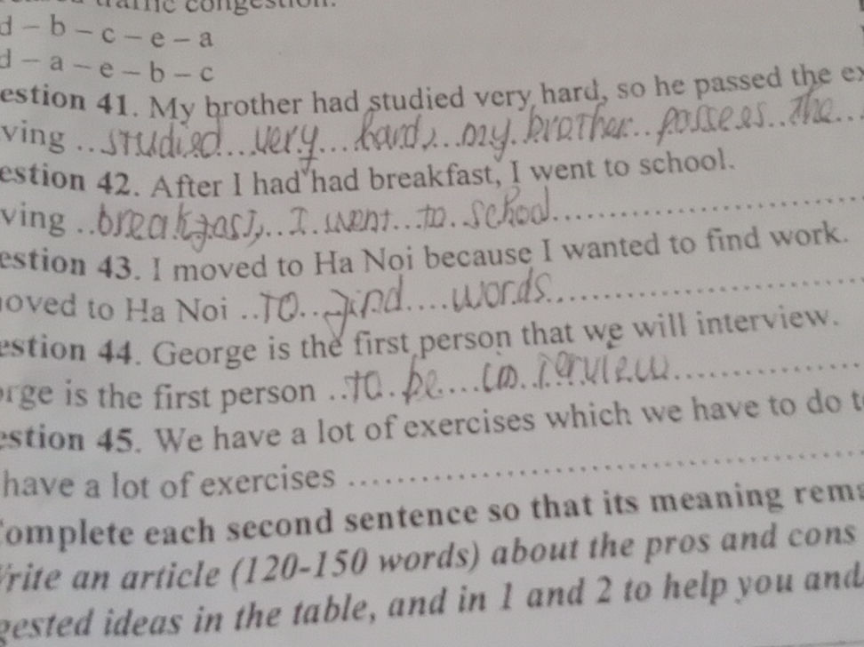 Question 41 Question 41. My brother had studied very | StudyX