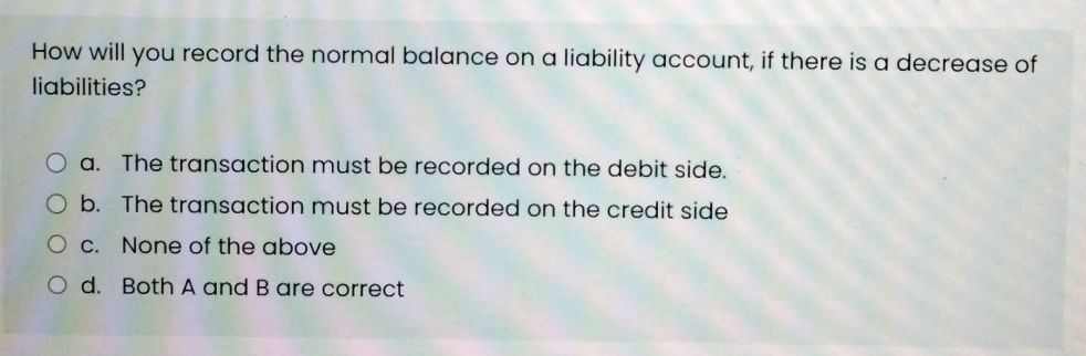 How will you record the normal balance on a