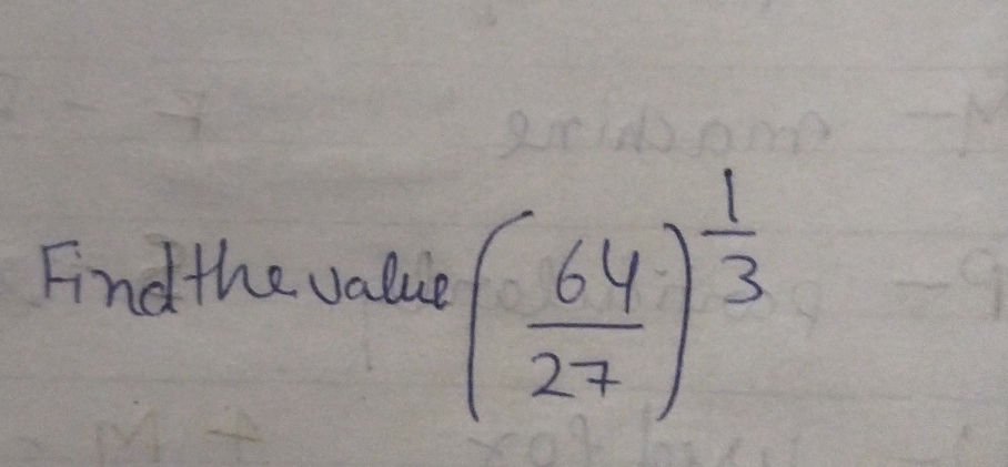Calculate the cube root of (64/27) | StudyX