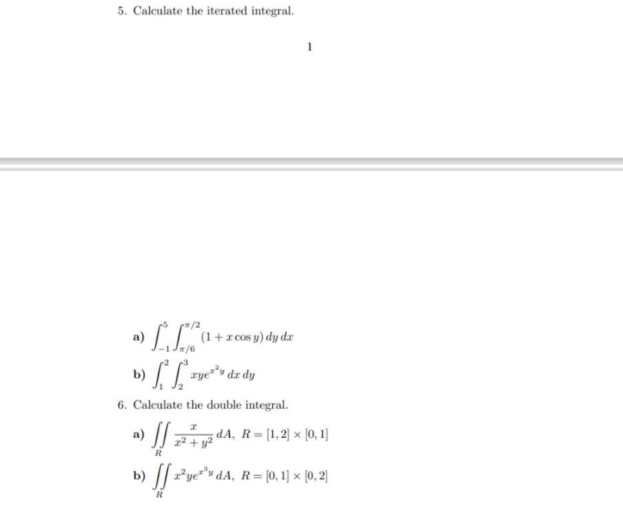 5. Calculate the iterated integral. a) $ | StudyX