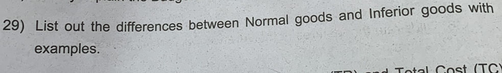 29) List out the differences between Normal | StudyX