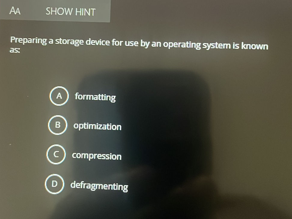 Operating System Formatting Process Preparing a storage device for use by an | StudyX