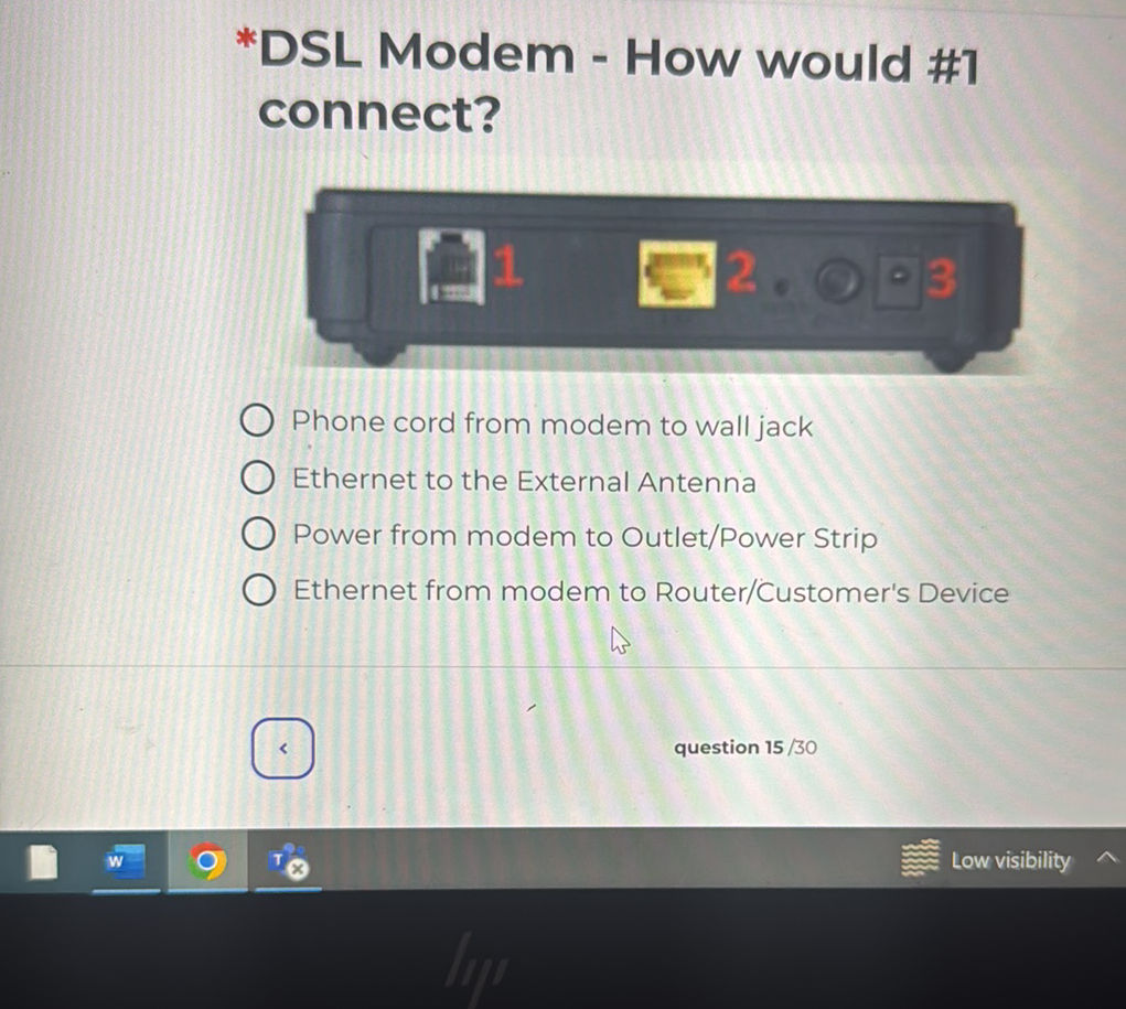 *DSL Modem - How would #1 connect? Phone | StudyX