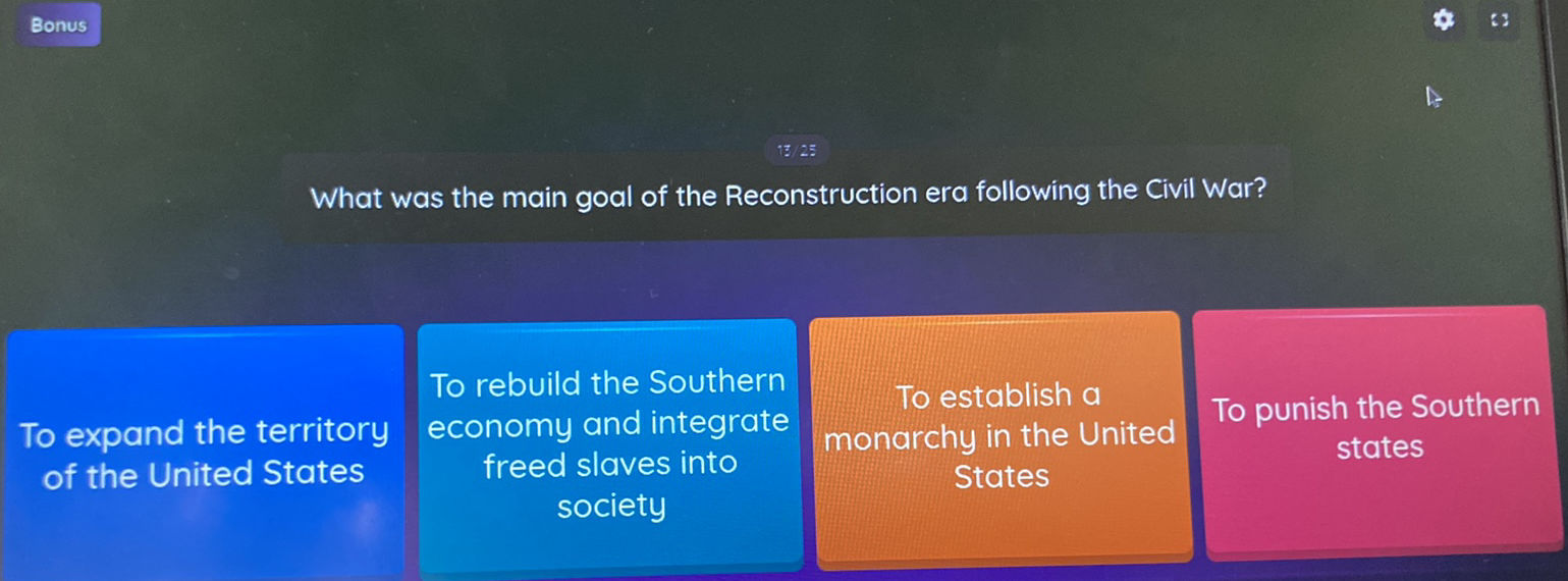 What was the main goal of the Reconstruction | StudyX